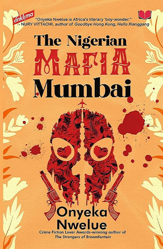 Book Review of “The Nigerian Mafia Mumbai”